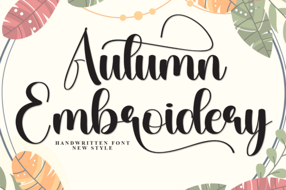 Autumn Embroidery: A Versatile Font for Creative Campaigns