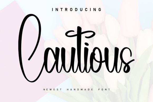 Cautious: The Handwritten Font for Engaging Brand Stories