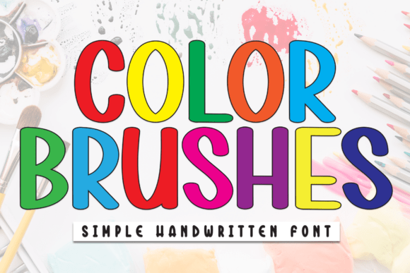 Color Brushes: A Vibrant Handwritten Font for Creative Projects