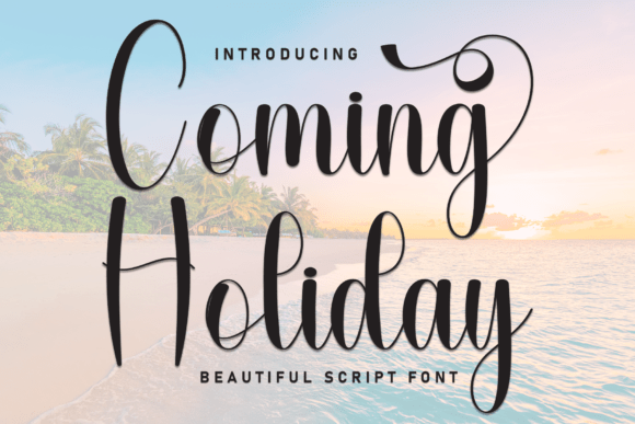 Coming Holiday: A Charming Handwritten Display Font