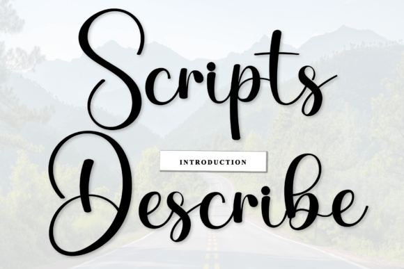 Enhance Your Brand with Scripts Describe Font