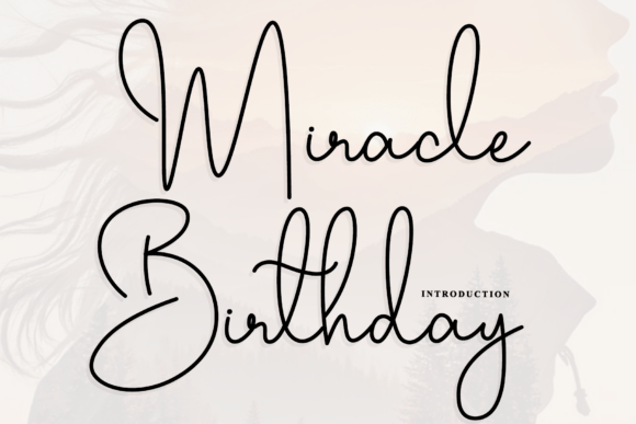 Enhance Your Campaigns with Miracle Birthday Font