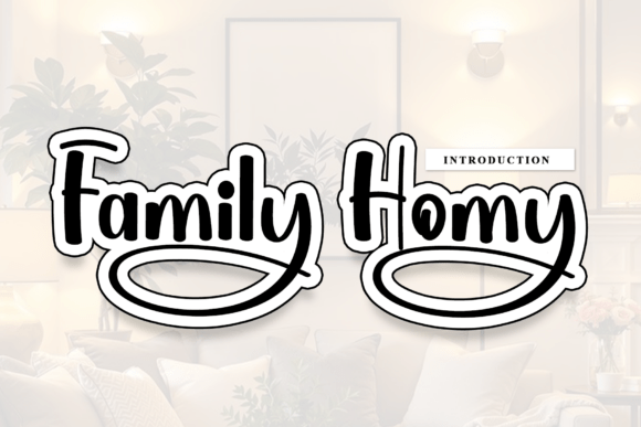 Family Homy: A Handwritten Font for Professional Branding