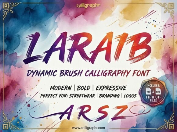 Laraib: The Dynamic Brush Calligraphy Font for Authentic Branding