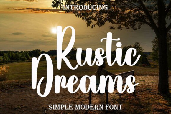 Rustic Dreams: The Ultimate Font for Authentic Digital Design